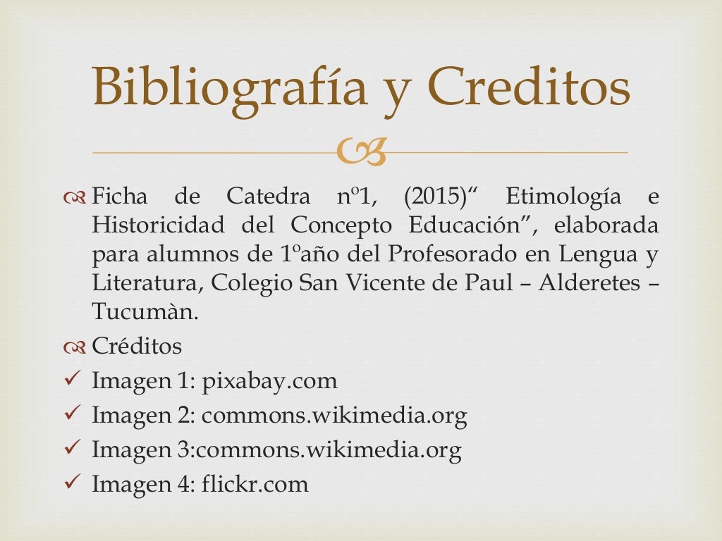 Etimología e Historicidad del Concepto Educaciòn