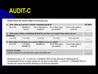 AUDIT-C
 