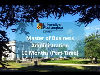 Master of Business
Administration
10 Months (Part-Time)
 