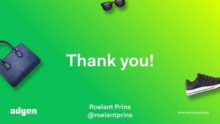 Adyen - What do UK shoppers really want?