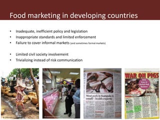 The role of informal food markets—Towards professionalizing, not criminalizing