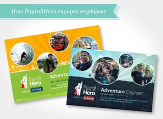 How PayrollHero engages employees
 