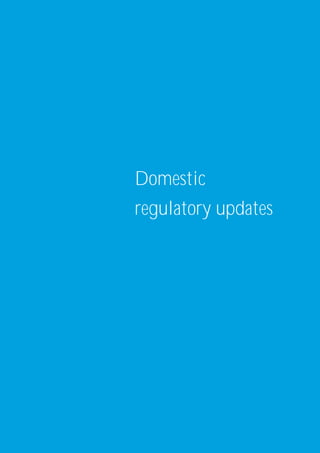 Domestic
regulatory updates




           Financial Services Industry Monthly Bulletin 8
 