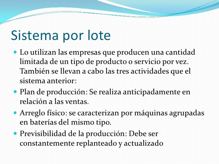 Sistema De Produccion Por Lote Ejemplo Ejemplo Sencillo