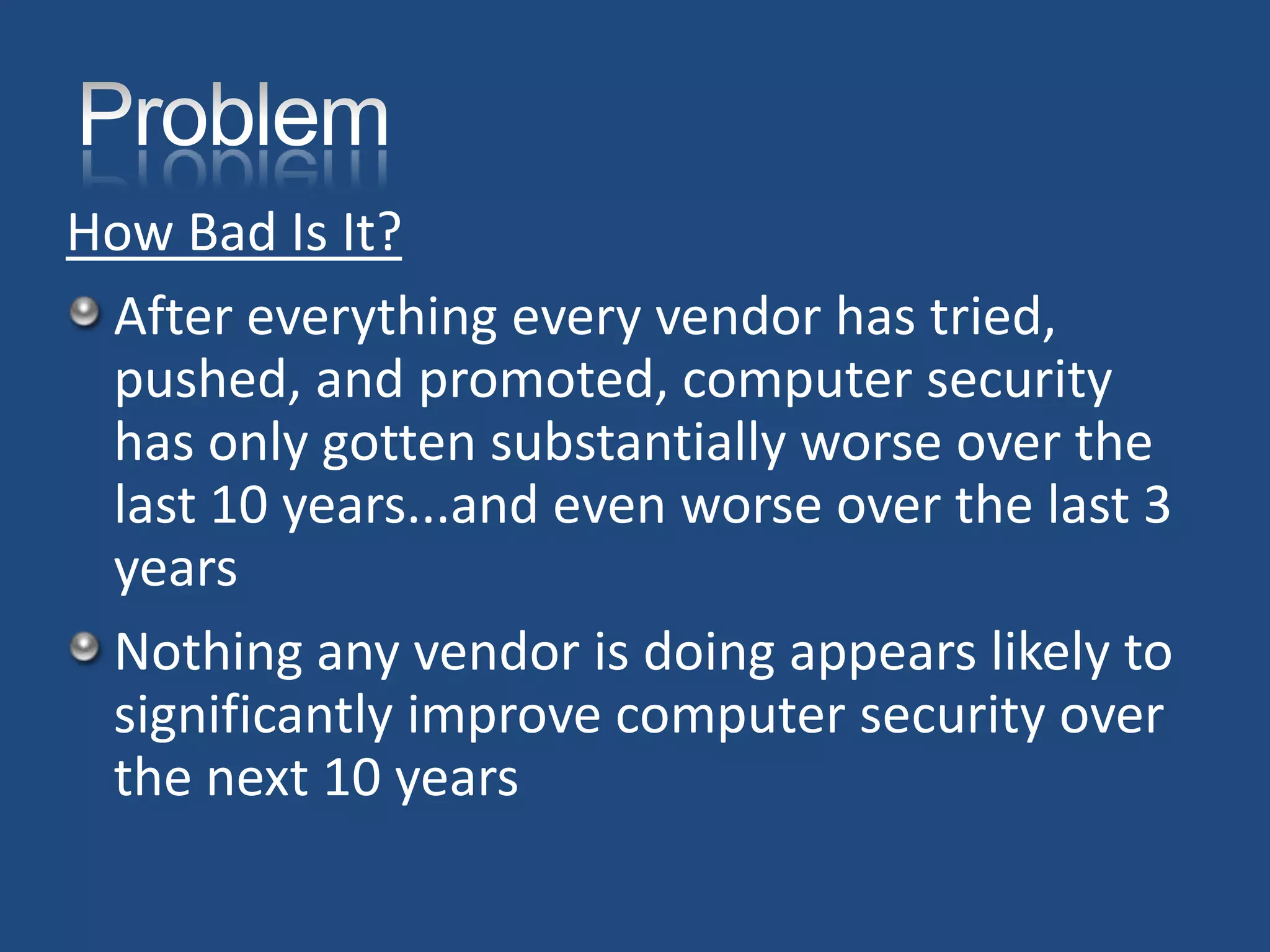 Roger Grimes How I Fixed The Internets