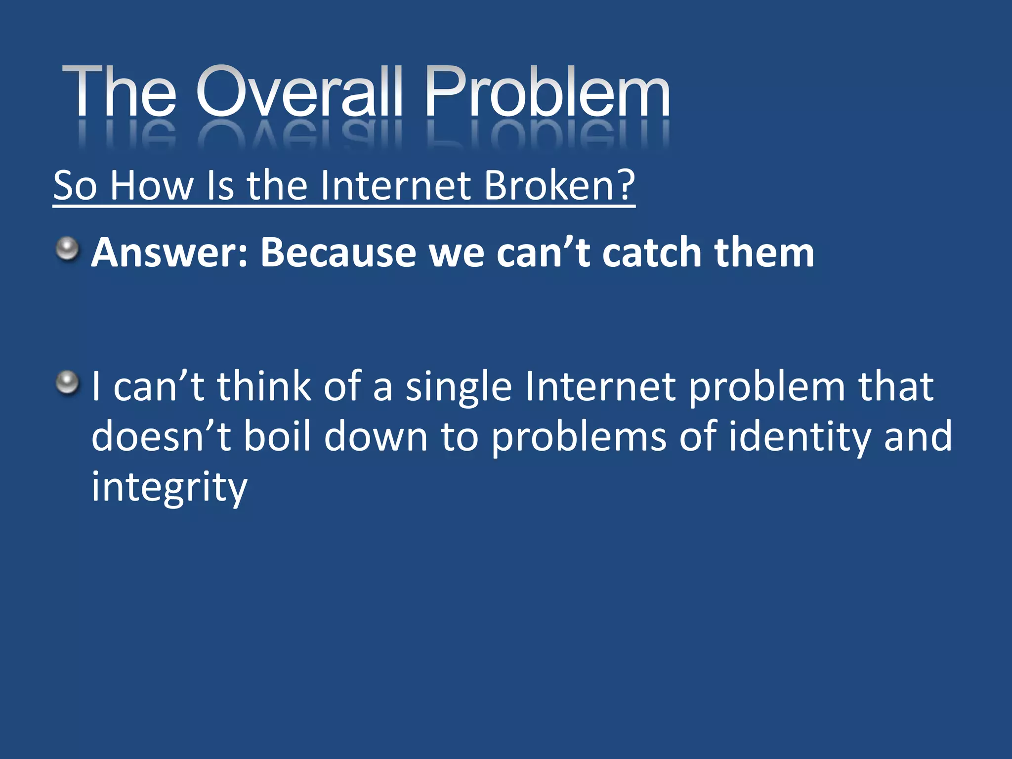 Roger Grimes How I Fixed The Internets