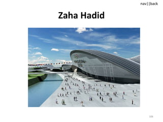 Zaha Hadid 