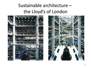 Sustainable architecture –  the Lloyd’s of London 