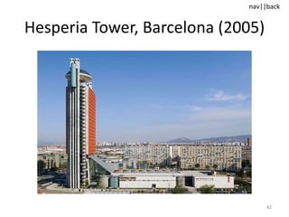 Hesperia Tower, Barcelona (2005) 