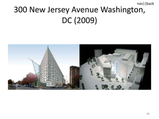 300 New Jersey Avenue Washington, DC (2009) 