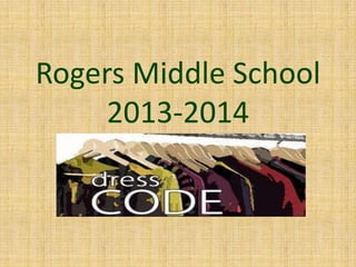 Rogers Middle School
2013-2014
 