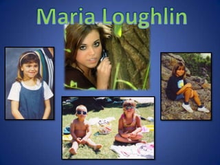 Maria Loughlin
