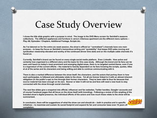 Case Study Overview
I chose the title slide graphic with a purpose in mind. The image is the DVD Menu screen for Seinfeld’s seasons
collections. The different appliances and furniture in Jerry’s infamous apartment are the different menu options –
Play All, Episodes / Chapters, Additional Footage, Scripts etc.
As I’ve labored on for the entire six week session, the show’s official (or “centralized”) channels have one main
purpose – to keep the focus on Seinfeld’s tremendous writing and “quotability” that keeps DVD sales moving and
syndication viewership elevated and worthy of the continued dinner time slots and on the multiple cable channels it’s
found on.
Currently, Seinfeld’s brand can be found on every single social media platform. Even LinkedIn. How active and
certainly how organized is a different story and the basis for this case study. Although the brand and its fans can be
seen and heard on today’s most prominent and emerging digital areas, there is no targeted central theme, even if one
is a byproduct of the current efforts – the material is heavily dependent on its fans knowing the scripts, quotes, titles
et al of the series and its characters and being willing and able to continue communicating with it.
There is also a marked difference between the show itself, the characters, and the actors that portray them in how
each participates, is followed and ultimately relate to the show. Yet all are forever linked to it with an almost inherent
obligation (in the public’s eye) to live through their former characters. They’ve been able to thus far because that
source material has been enough on its own. Sooner or later it will not be and fans will need a new hook to stay
connected with the show through social channels.
The next few slides give a snapshot into official, influencer and fan websites, Twitter handles, Google+ accounts and
of course Facebook pages that all focus on the show itself (with branding). Following a review of this ampling of the
branded show’s digital presence, the individual efforts of the actors and how much these relate to the show will be
summarized.
In conclusion, there will be suggestions of what the show can and should do – both in practice and in specific
initiatives – to maximize and sustain its social footprint and expand its fan and consumer base even 16 years after its
completion.
 