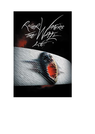 Roger waters the wall