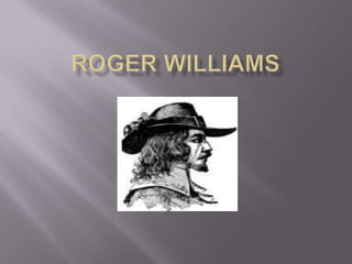 Roger Williams 