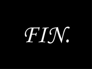 FIN.
 