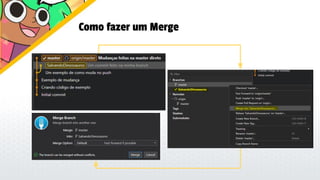 Como fazer um Merge
 