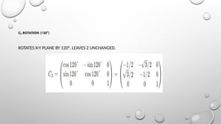 matrix representation of C2V & C3V point group | PPTX