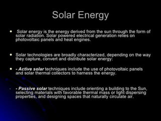 RENEWABLE ENERGY SOURCES BY ROHAN AND ANU....