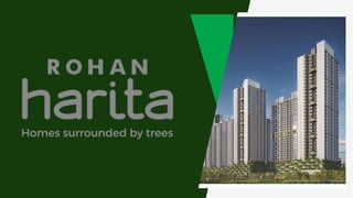 Discover Unmatched Luxury at Rohan Harita: Your Gateway to Green Elegance!