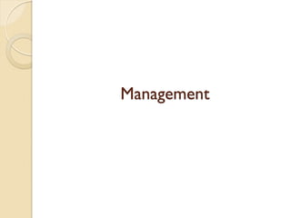 Management  