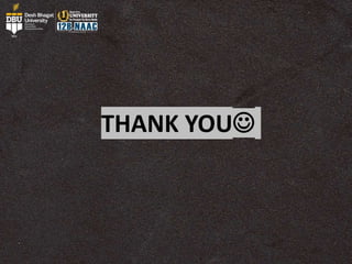 THANK YOU
 