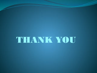 THANK YOU
 