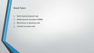 Road construction ppt for college rajkiya presentation | PPTX