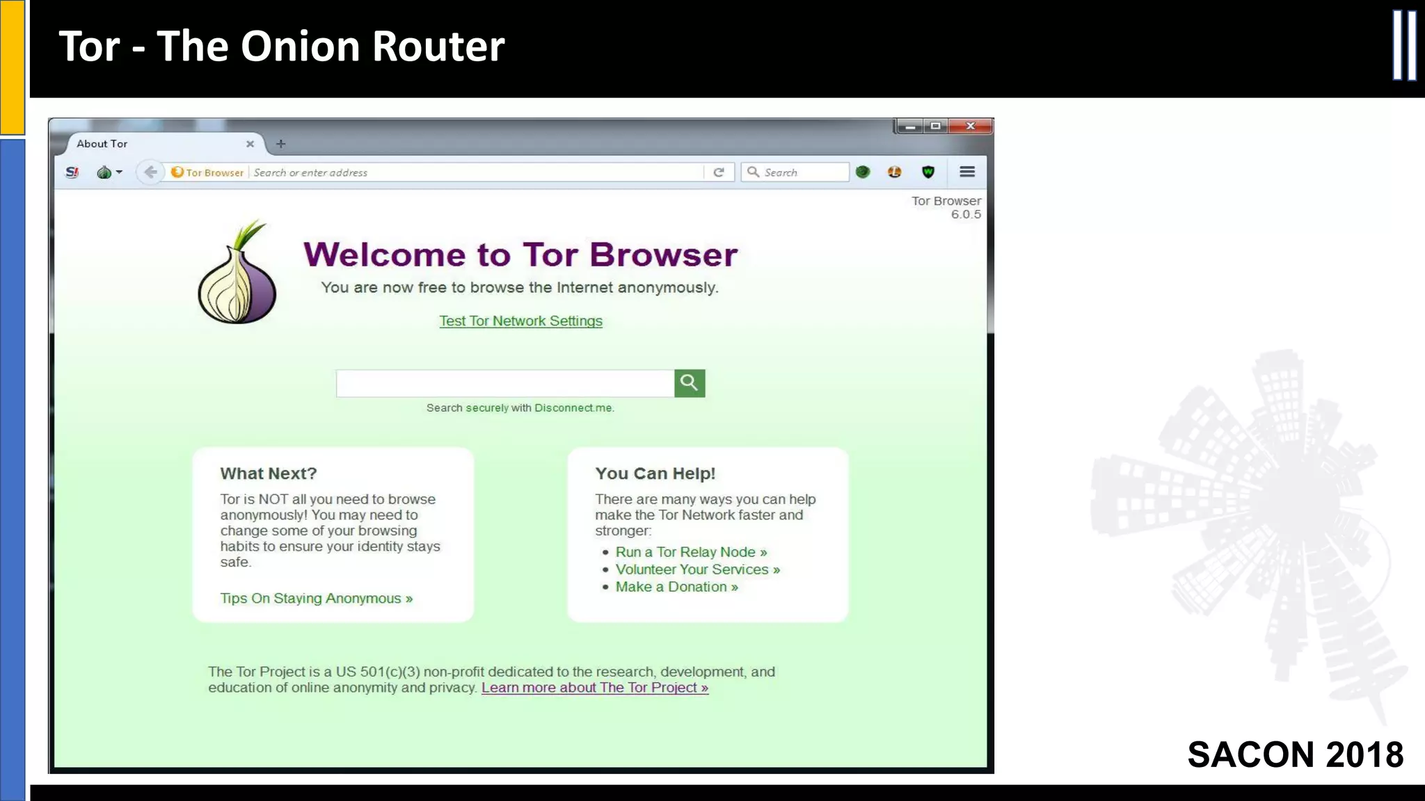 SACON 2018
Tor - The Onion Router
 