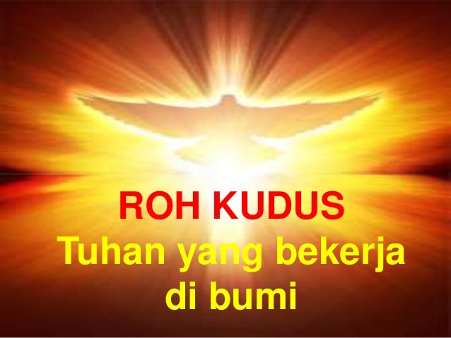 Roh kudus hadiah terindah