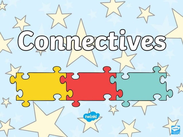 Connectors Basics for Students - English Grammar | PPT