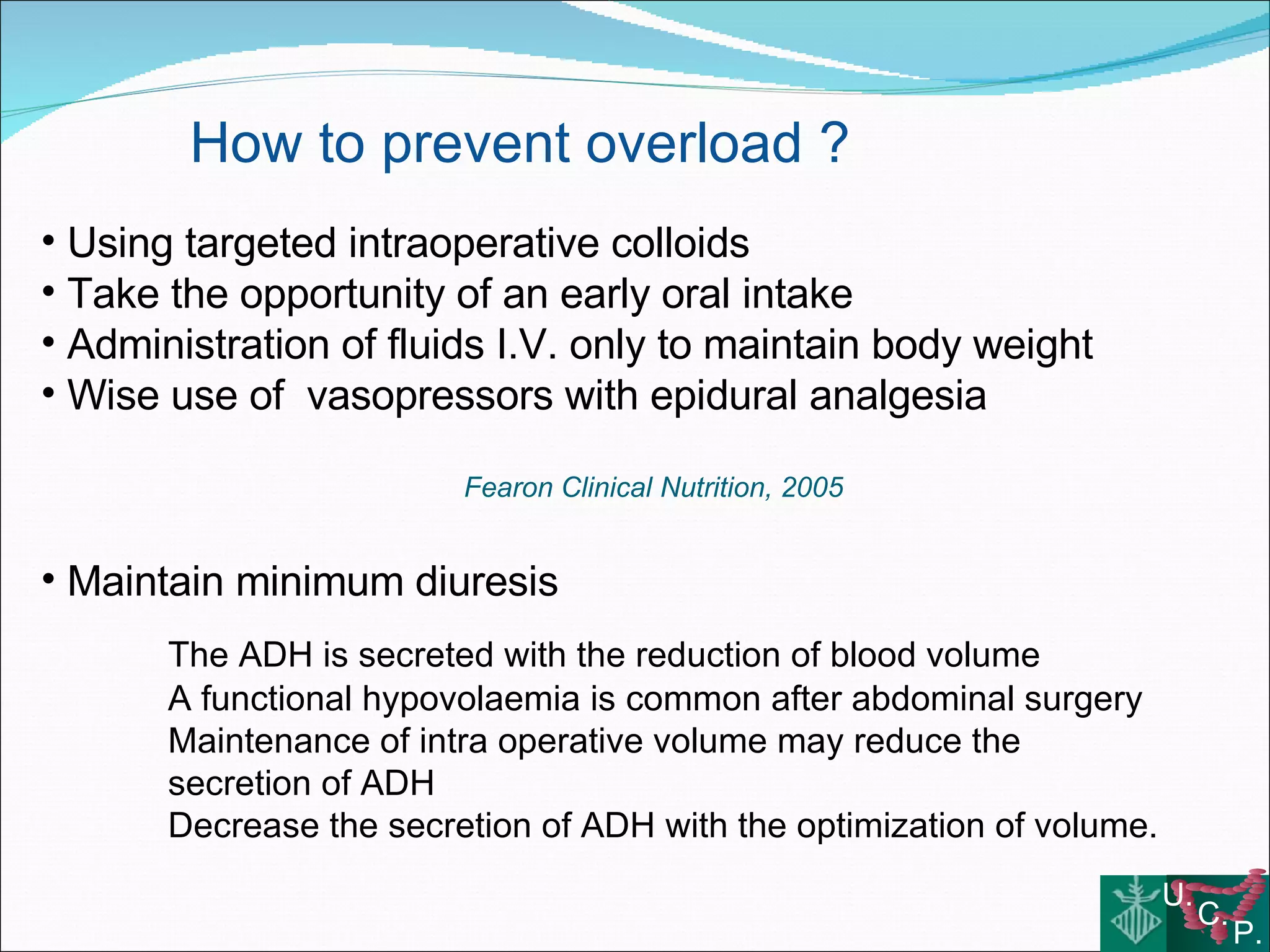 Fluid therapy and colorectal surgery Use or abuse?