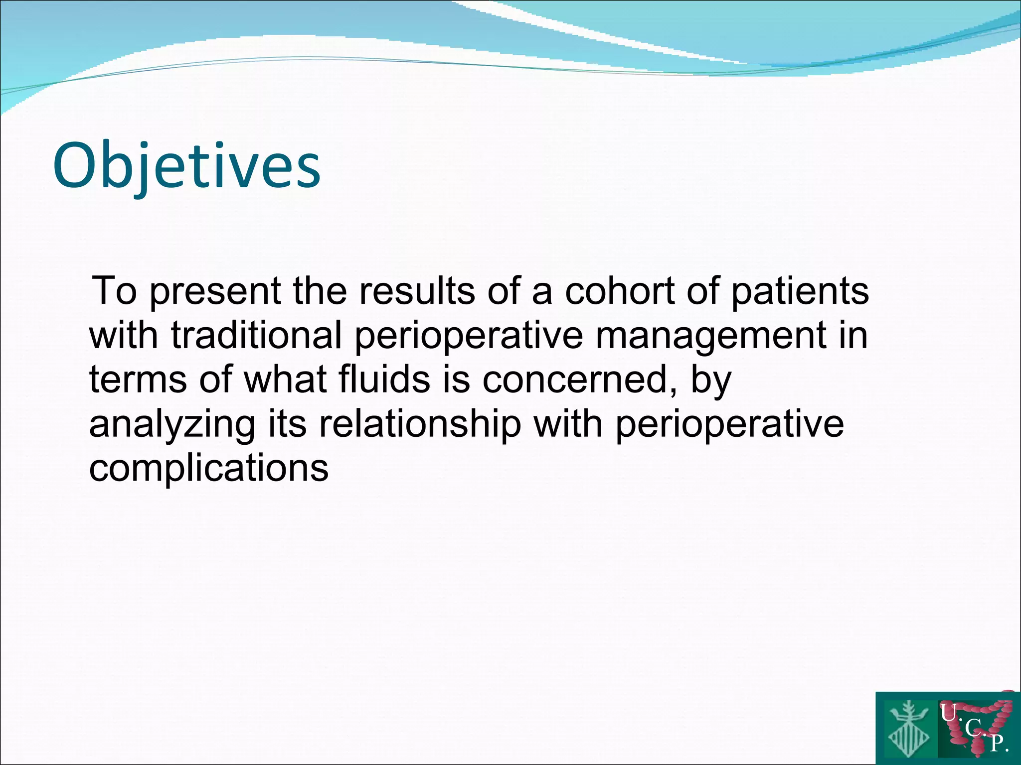 Fluid therapy and colorectal surgery Use or abuse?