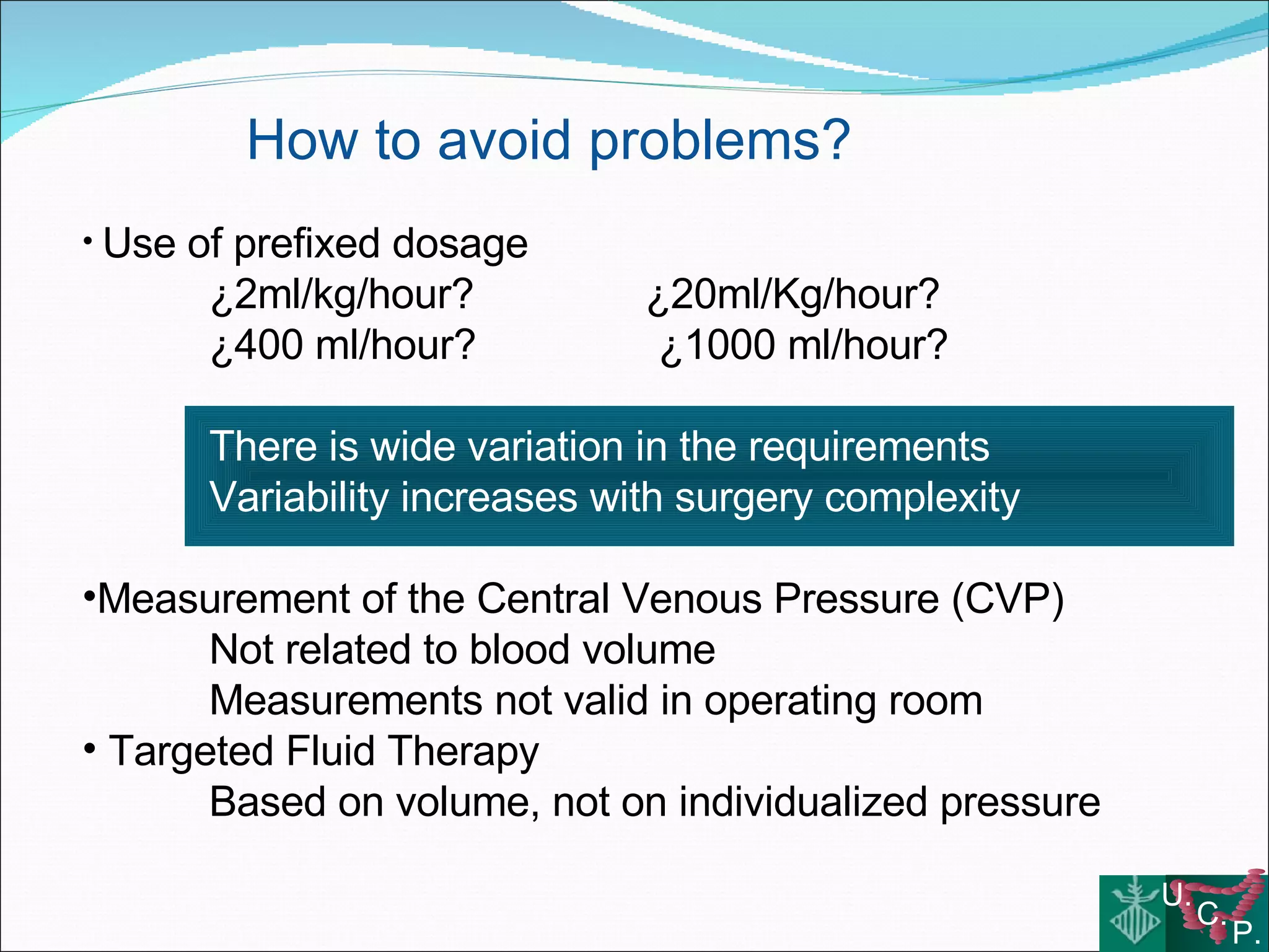 Fluid therapy and colorectal surgery Use or abuse?