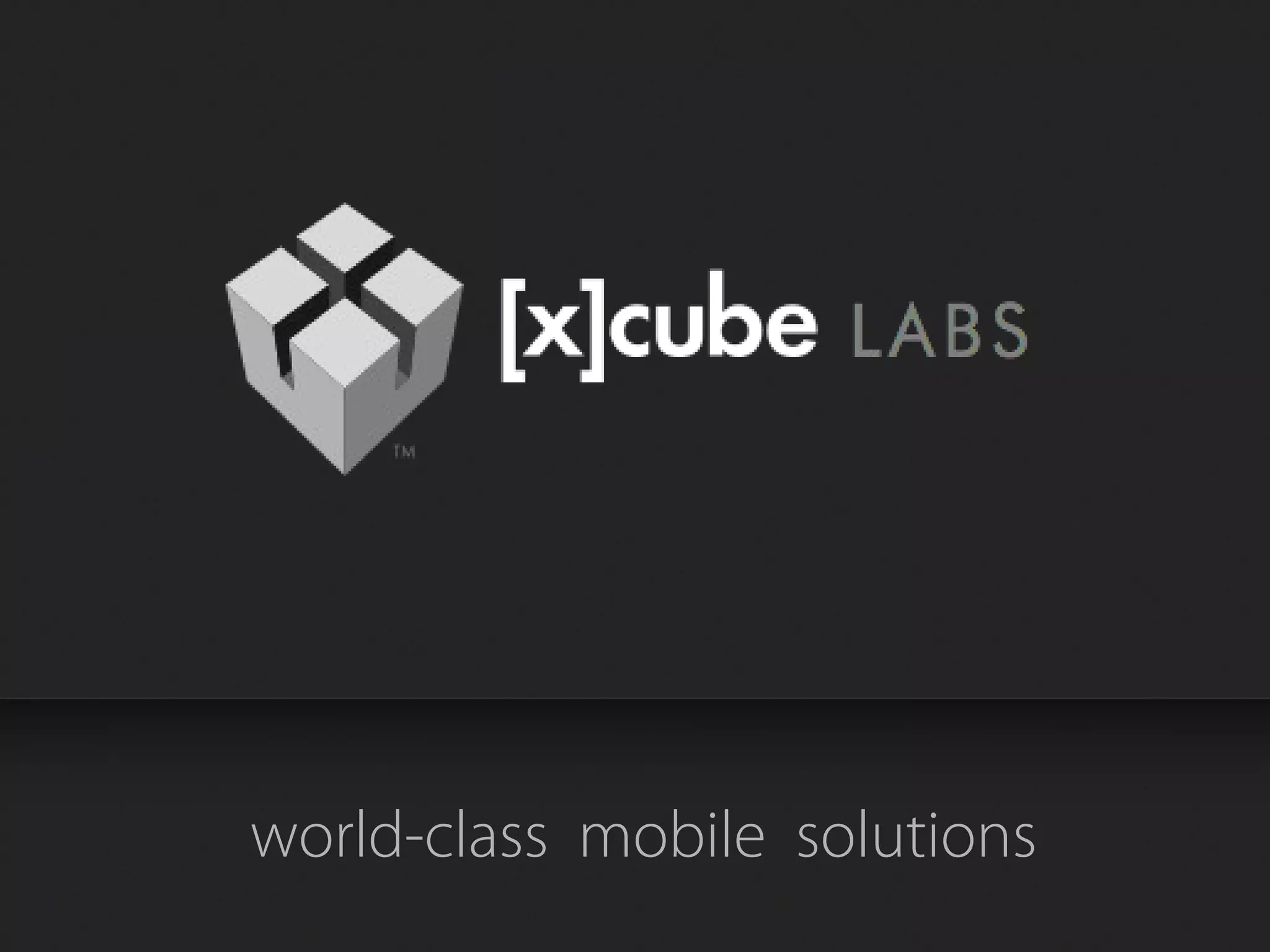 world-class mobile solutions
 