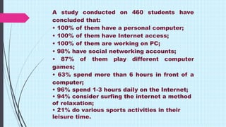 RO impact of excessive computer use on global health state | PPTX