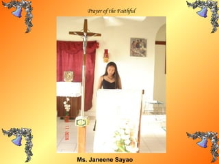 Ms. Janeene Sayao Prayer of the Faithful 