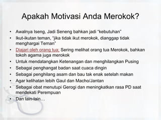 Rokok Itu Berbahaya Ppt Rokok Itu Berbahaya Ppt