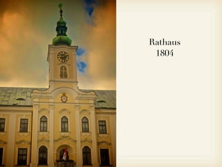 Rathaus
1804