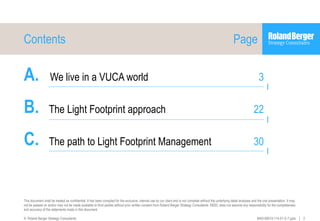 2MAD-90015-114-01-E-7.pptx
A. We live in a VUCA world 3
B. The Light Footprint approach 22
C. The path to Light Footprint ...