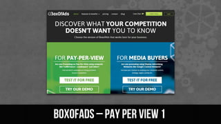 BoxOfAds – pay per view 1
 