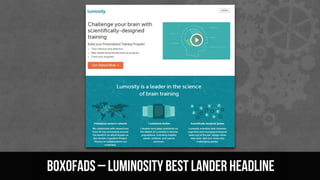 BoxOfAds – luminosity best lander headline
 