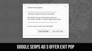 Google serps ad 3 offer exit pop
 