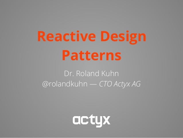 Reactive Design Patterns