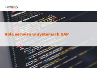 Rola serwisu w systemach SAP