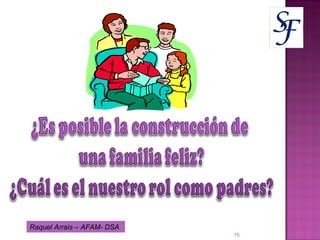 Raquel Arrais – AFAM- DSA 