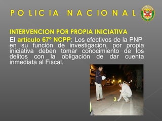 Rol de la PNP en el marco del Codigo Procesal | PPT