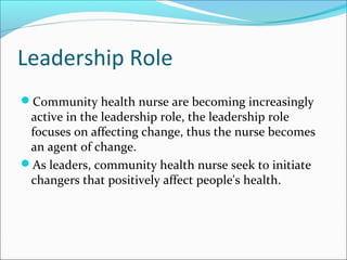 Nurse's Role In Community Health Nurse