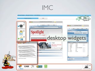 IMC



 desktop widgets
 