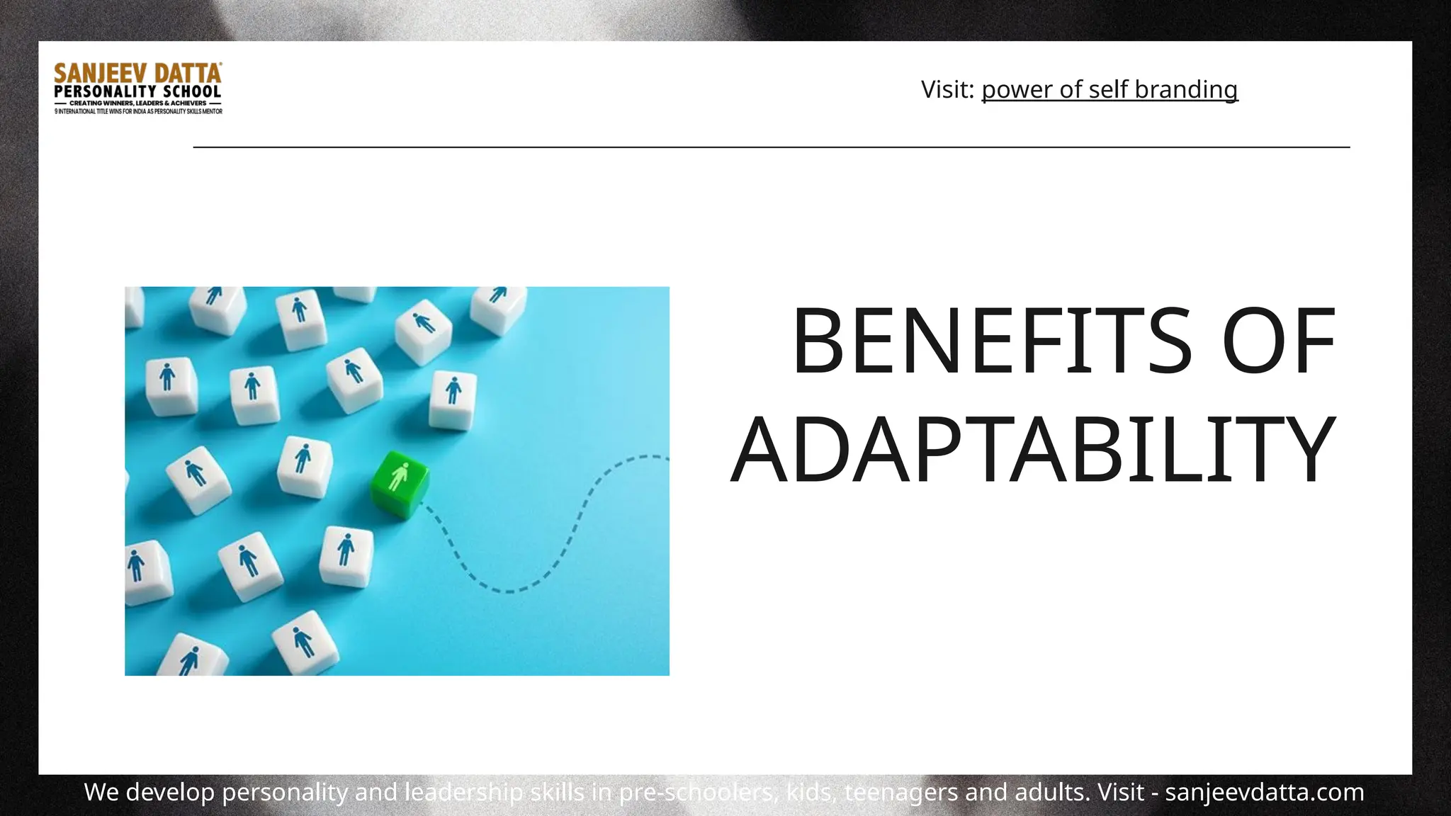 Role of Adaptability in Professional Life | PPT